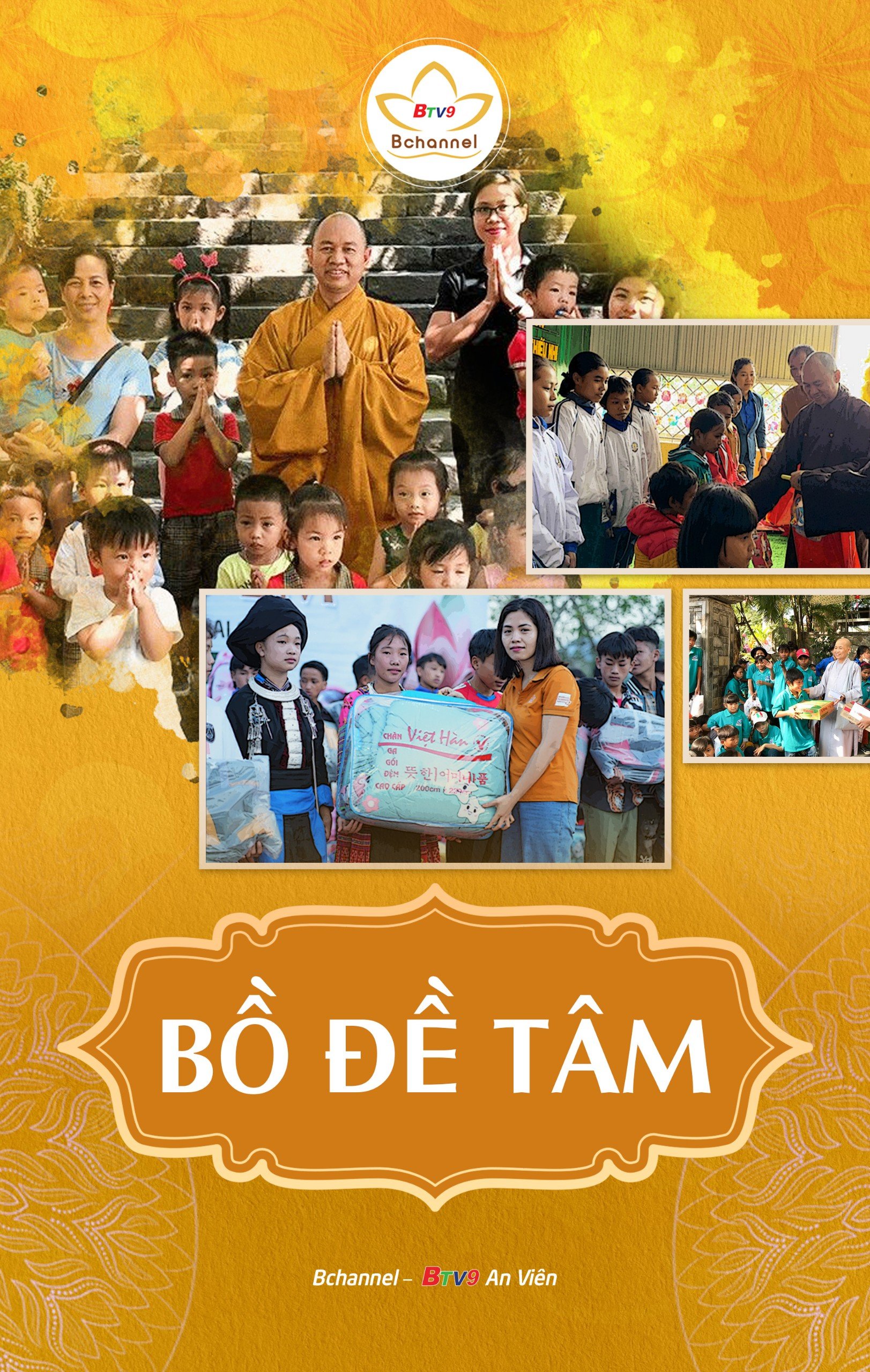 Chuyên mục Bồ Đề Tâm củ truyền hình BTV9 - Bchannel