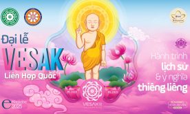 Đại lễ Vesak Liên Hợp Quốc - Lan tỏa hòa bình, trí tuệ, lòng từ bi